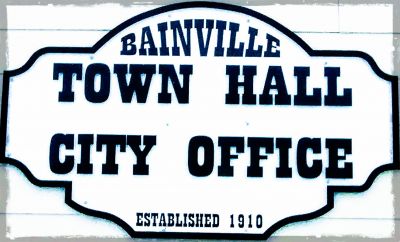Town of Bainville, Montana - A Place to Call Home...
